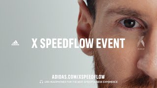 Welcome to Speedfulness | X Speedflow Experience | adidas Football