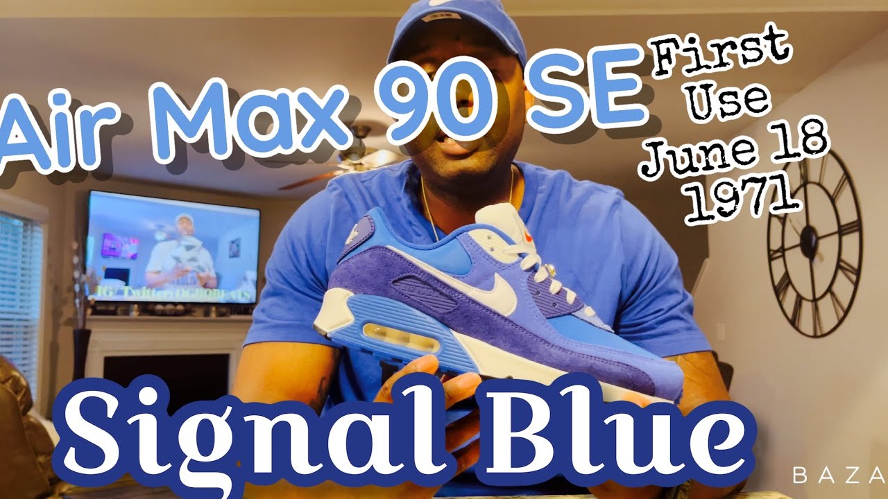 FIRST LOOK: AIR MAX 90 SE SIGNAL BLUE
