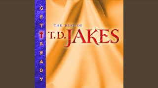 The Closer I Get to You / Draw Me Nearer - T. D. Jakes