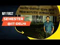 my first semester @iitd