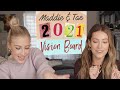 Vision Board for 2021 with Maddie & Tae tomorrow!