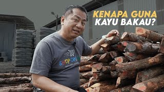 Kenapa Guna Kayu Bakau?