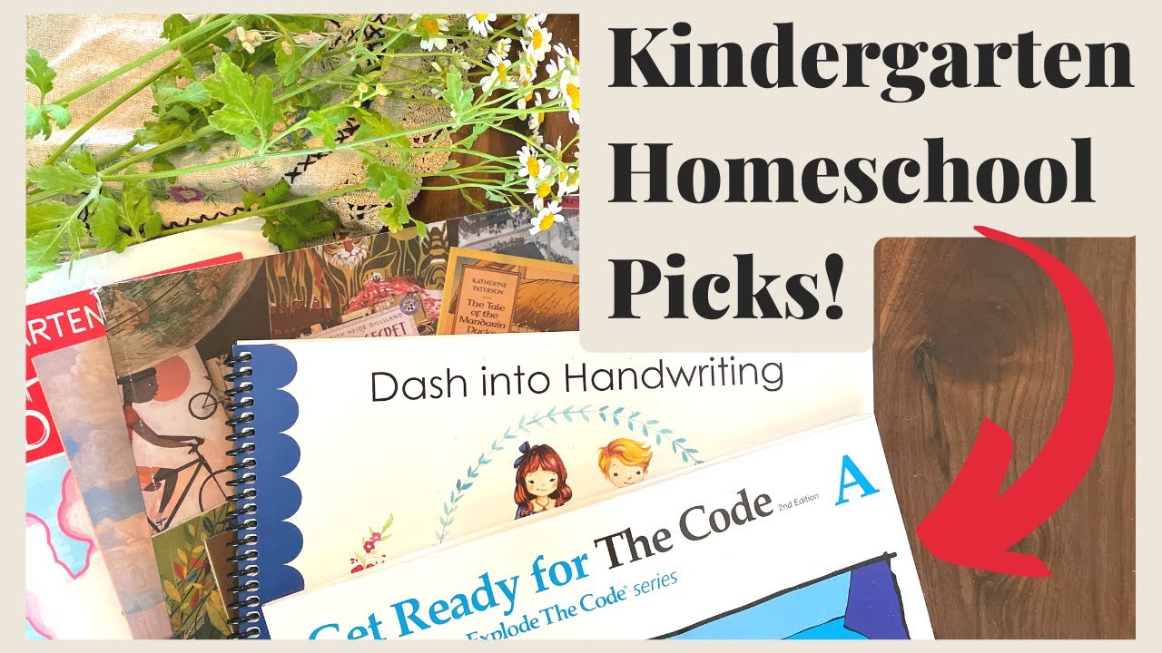 Kindergarten Curriculum Picks 20232024 Eclectic Homeschooler