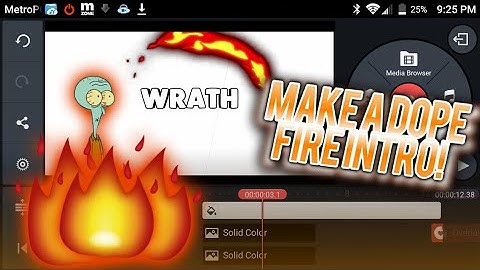 How To Make A Dope FIRE Intro Using Android!