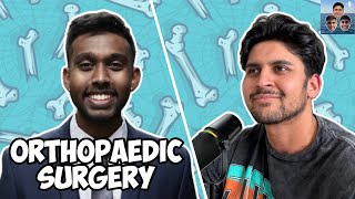 How to Match into Orthopaedics and Insights into the Career with Dr. Praveen Sritharan