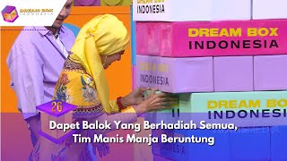 Dapet Balok Yang Berhadiah Semua, Tim Manis Manja Beruntung | DREAM BOX INDONESIA (25/6/24) P2