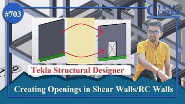 Tekla Structural Designer || How to Create Openings in Shear Walls/RC Walls