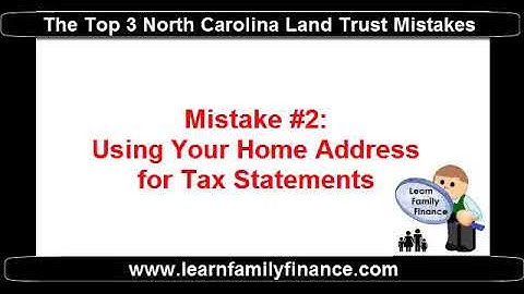 Top 3 North Carolina Land Trust Mistakes