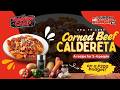 Cook CORNED BEEF CALDERETA for 3-4pax with ONLY ₱200! Learn with TRAINING CAMP.