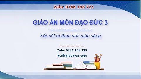 Giáo án Đạo đức 3 Kết nối tri thức