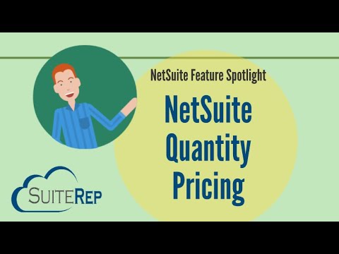NetSuite Quantity Pricing