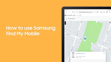 How to use Samsung Find My Mobile