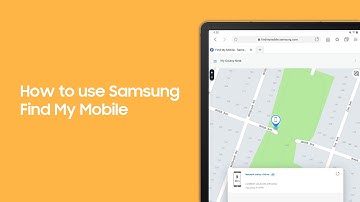 How to use Samsung Find My Mobile