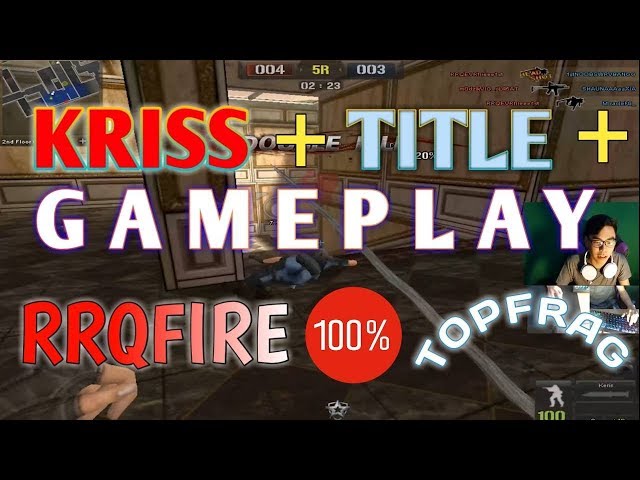  Kriss gameplay | INI RAHASIA KRISS HERY  F1RE  class=