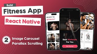 Build a Fitness App in React Native (Expo Router) #2 - Image Carousel with Parallax Scrolling