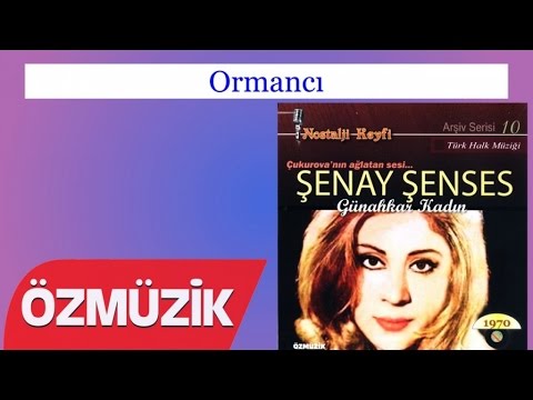 Ormancı - Çukurova nın Ağlatan Sesi Şenay Şenses (Official Video)