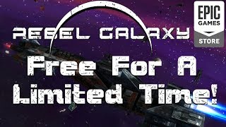 Rebel Galaxy Is Free On The Epic Games Store For A Limited Time! screenshot 5
