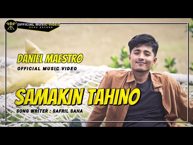 Daniel Maestro - Samakin Tahino ( Official Music Video) class=