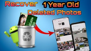 Recover 1 year old deleted photo | How to recover deleted photos | Deleted photo recover kaise kare