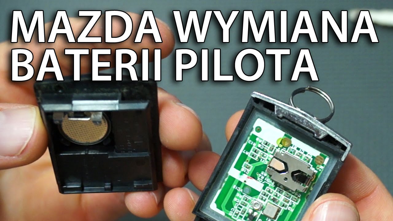 Jak Wymienić Baterię Pilota Mazda (2 3 5 6 Rx-5 Rx-7 Kluczyk) - Youtube