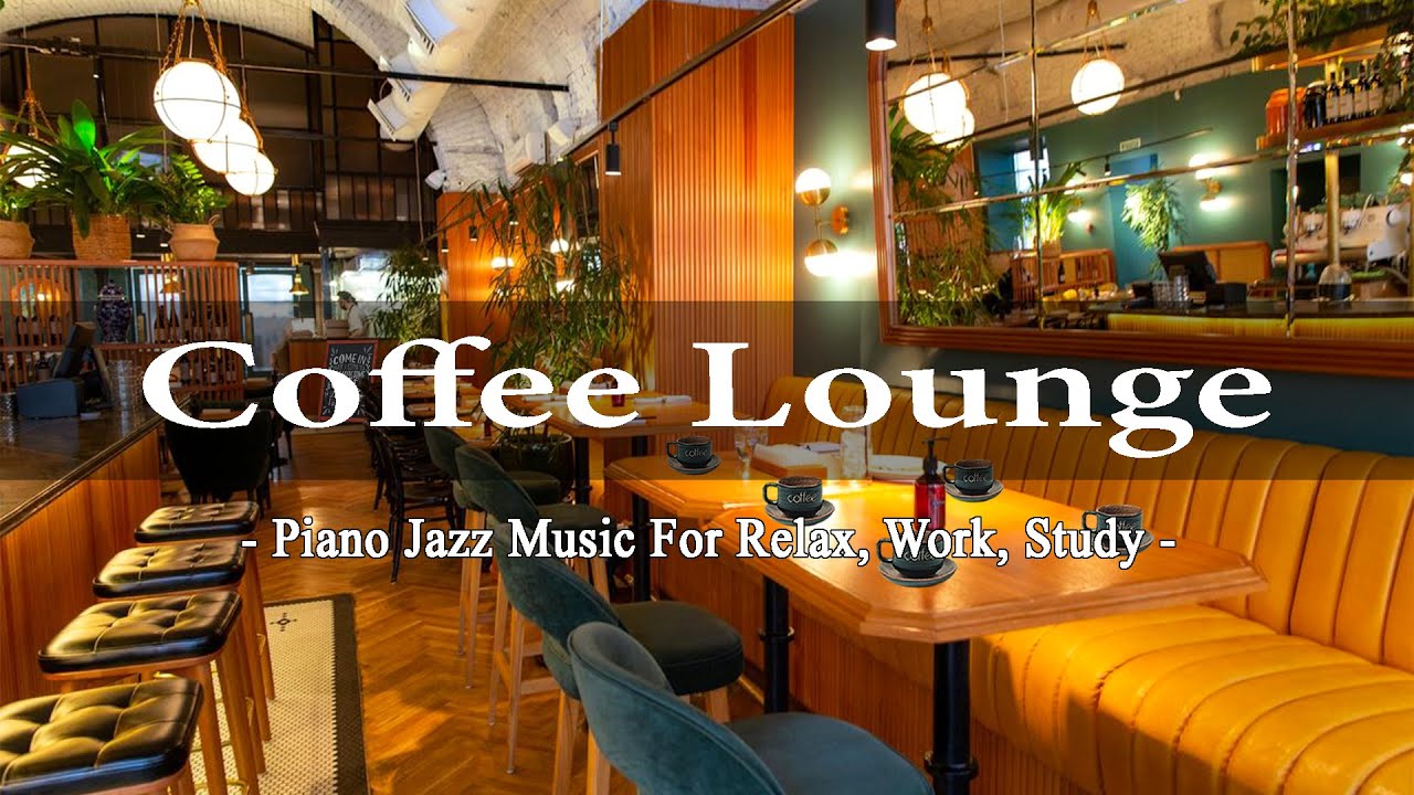 Coffee Lounge Bossa Nova Jazz Music For Good Mood - Positive Jazz ...