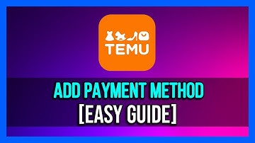 How To Add Payment Method On Temu App [2024]