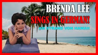 BRENDA LEE - Am Strand Von Hawaii (On The Beach Of Hawaii)