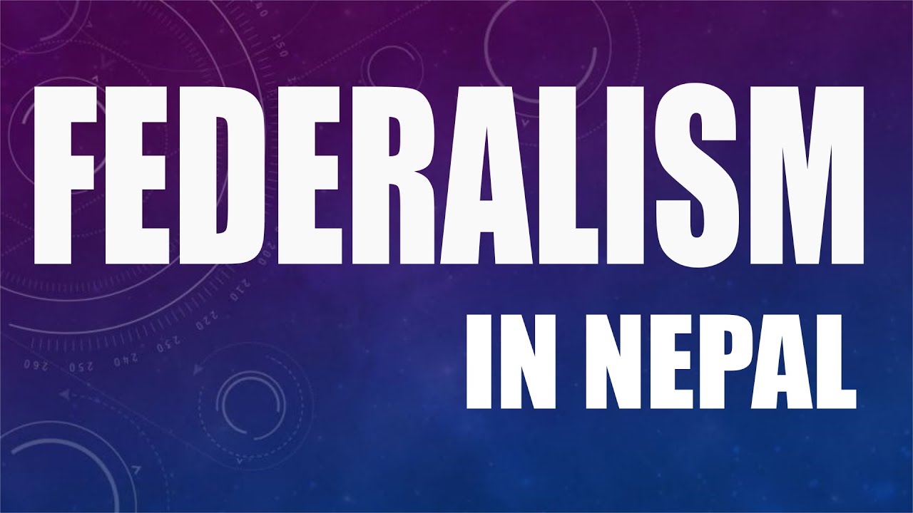 federalism in nepali essay