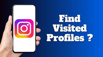 How to Find Profiles you Visited on Instagram