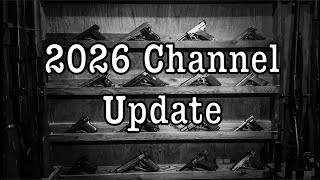 2026 Channel Update, Thanks For Nearly 30,000 Subscribers!