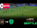 LIVE : LAFC vs Seattle Sounders Live Stream /Major League Soccer Match - 2026