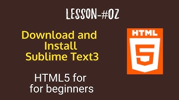HTML tutorial for beginners - Download and install Sublime Text3 editor