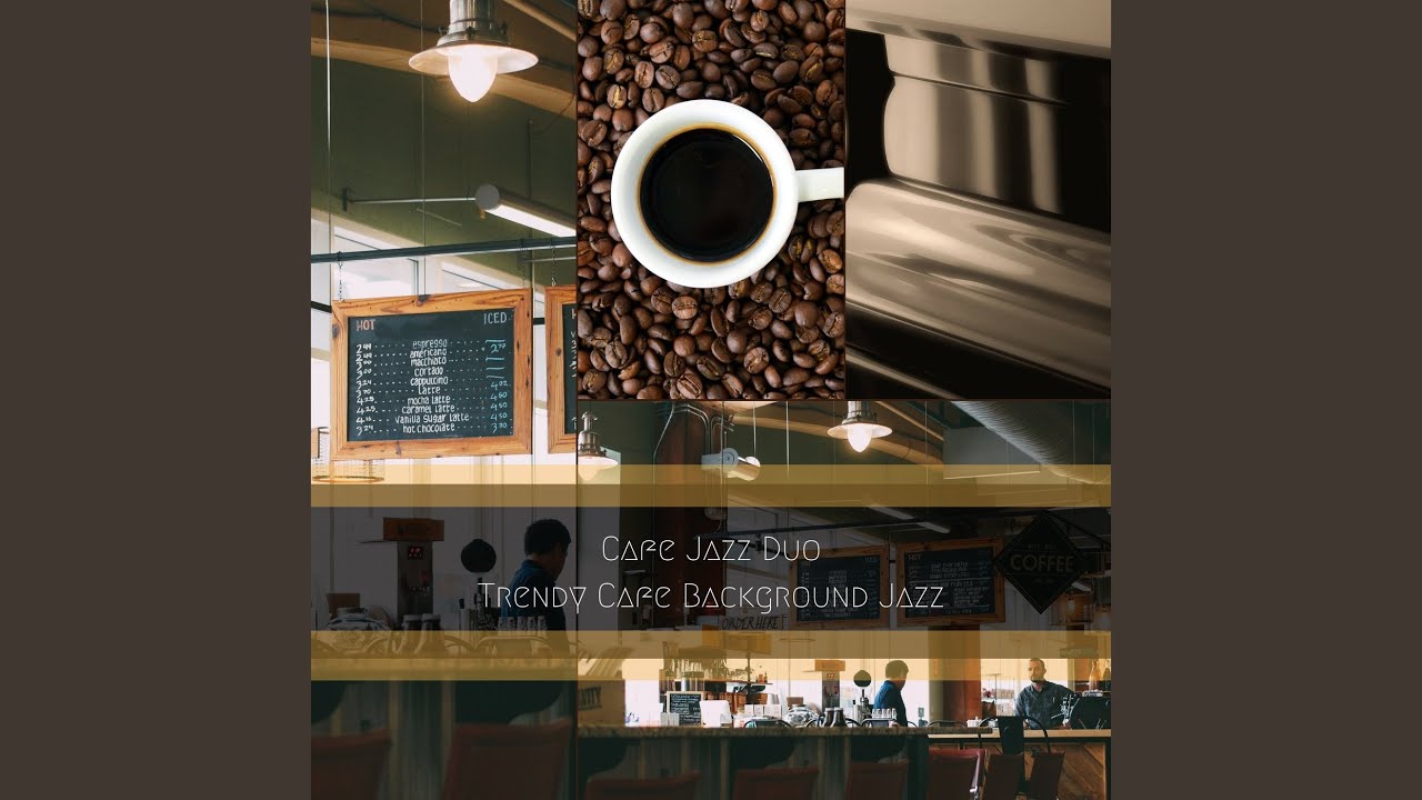 Background Music for Cheerful Trendy Cafes - YouTube