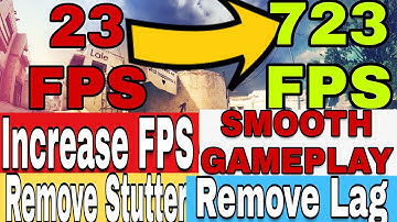 Increase Fps |Smoother Gameplay |Remove lag and stutter in CSGO 2020