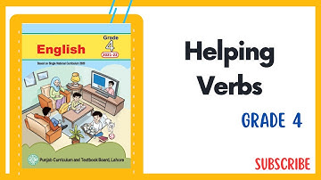 Helping Verbs  I Grade 4 I SNC I English I PEN Academy