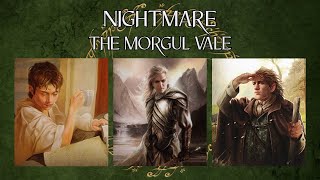 LOTR LCG Solo Progression Series - Episode 86: The Morgul Vale [Nightmare]