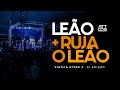 Leão + Ruja o leão | 6ª edição vigília attos 2|Attos2 Worship - Matheus farias Thermut Lopes.