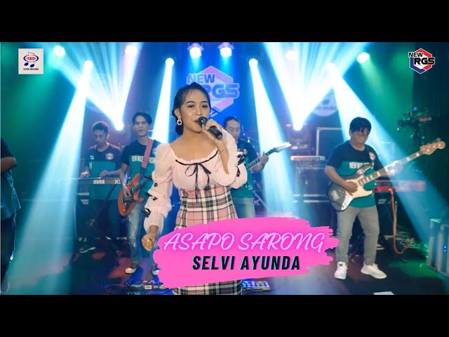 Selvi Ayunda - Asapo Sarong INew RGS [Official Live Music] class=