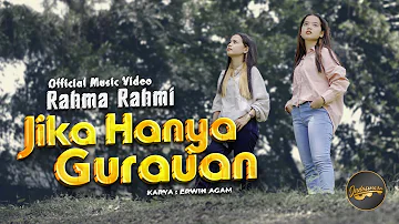 Rahma Rahmi - Jika Hanya Gurauan (Official Music Video)
