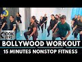 15 Minute Nonstop Bollywood Workout | Nonstop Workout | Zumba Fitness With Unique Beats | Vivek Sir