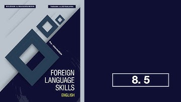 Foreign Language Skills ( English) Pre - Intermediate (A2) - Audio Module 8