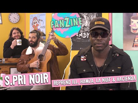Youtube: Fanzine : S.Pri Noir reprend Ill (X-Men), Hamza et 2 de ses titres avec Waxx et C.Cole.