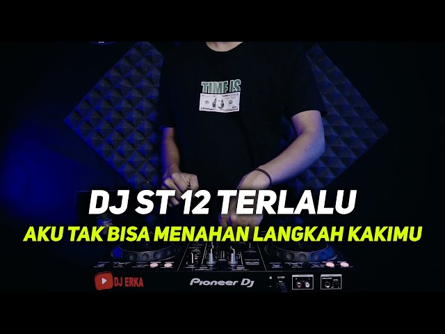 DJ AKU TAK BISA MENAHAN LANGKAH KAKIMU VIRAL TIKTOK | DJ TERLALU REMIX FULL BASS TERBARU 2022 class=