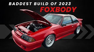 Baddest Foxbody build of 2023