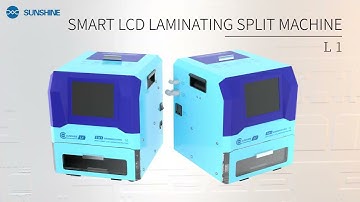 SUNSHINE L1 5 in 1 Smart LCD laminating split machine