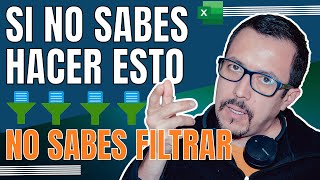 Todas las formas que existen de FILTRAR DATOS EN EXCEL. ¿Con cuál te quedas