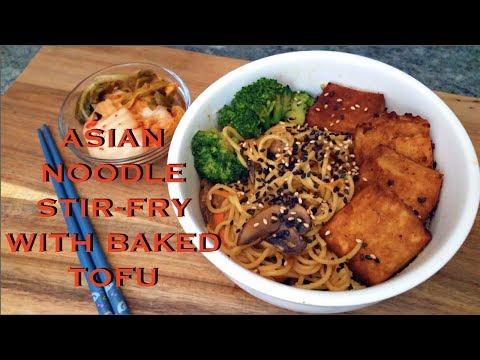 ASIAN NOODLE STIR-FRY WITH BAKED TOFU RECIPE