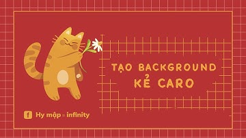 [Hymap - PS] Tạo pattern caro cho background