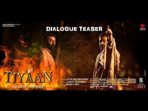 tiyaan---dialogue-teaser-hd-|-prithviraj-|-indrajith-|-murali-gopy-|-jiyen