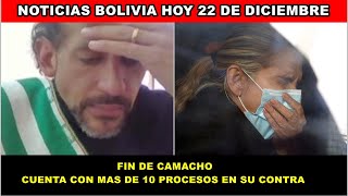 NOTICIAS BOLIVIA HOY 22 DE DICIEMBRE | FIN DE CAMACHO |PRESENTAN ACUSACIÓN FORMAL POR CASO GOLPE I